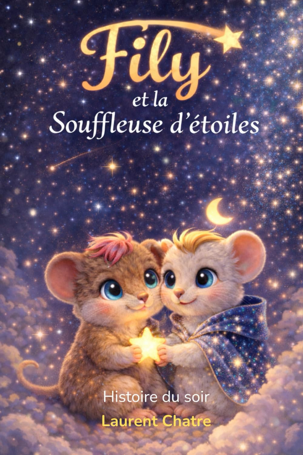 Fily et la Souffleuse d'étoiles (Les aventures de Fily)