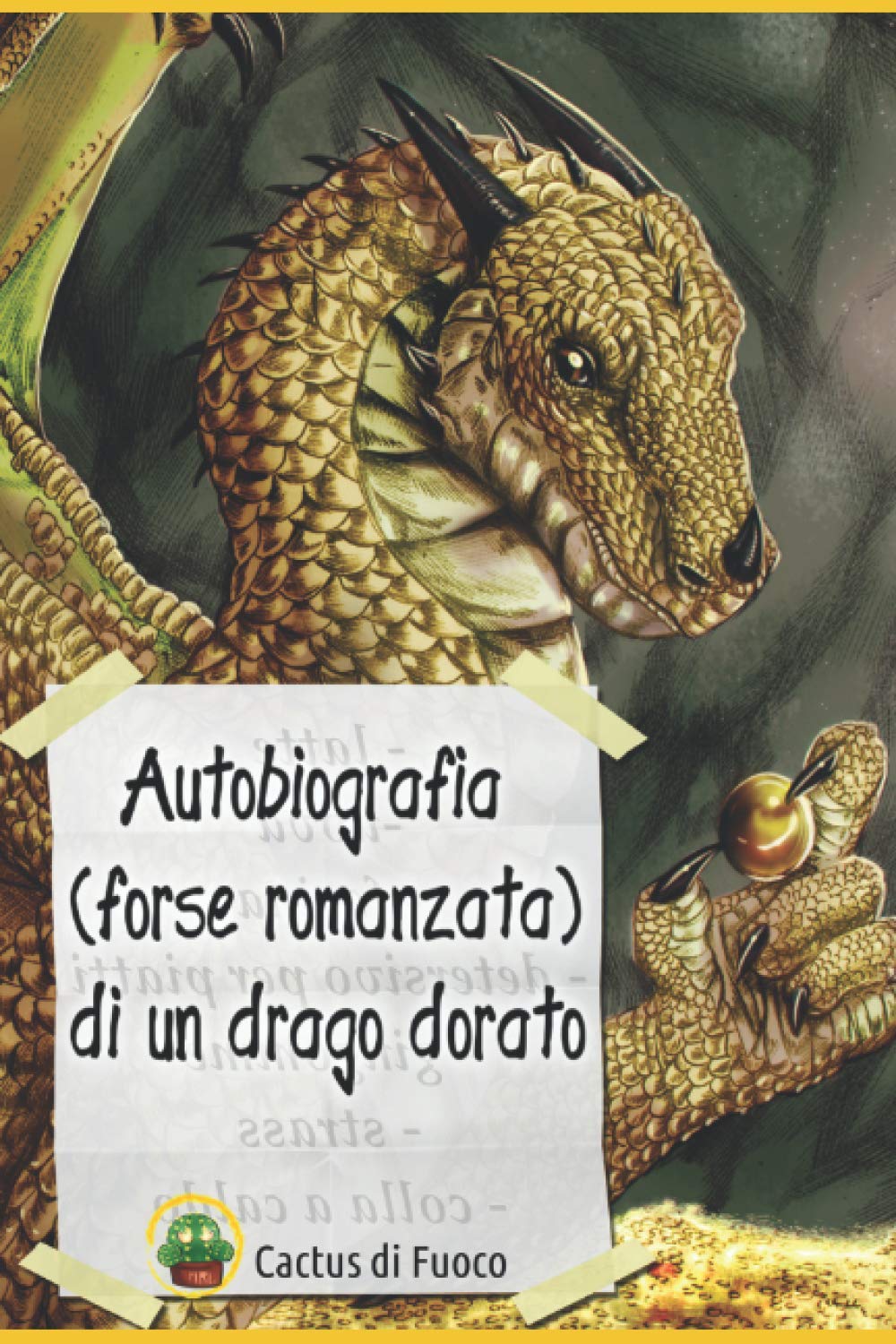 Autobiografia (forze romanzata) di un drago dorato