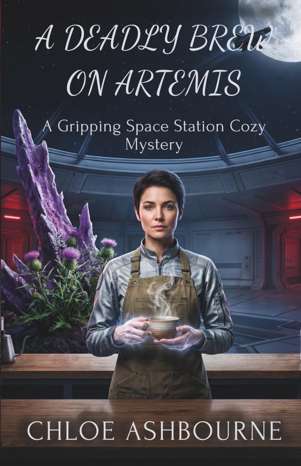 A Deadly Brew on Artemis: A Gripping Space Station Cozy Mystery
