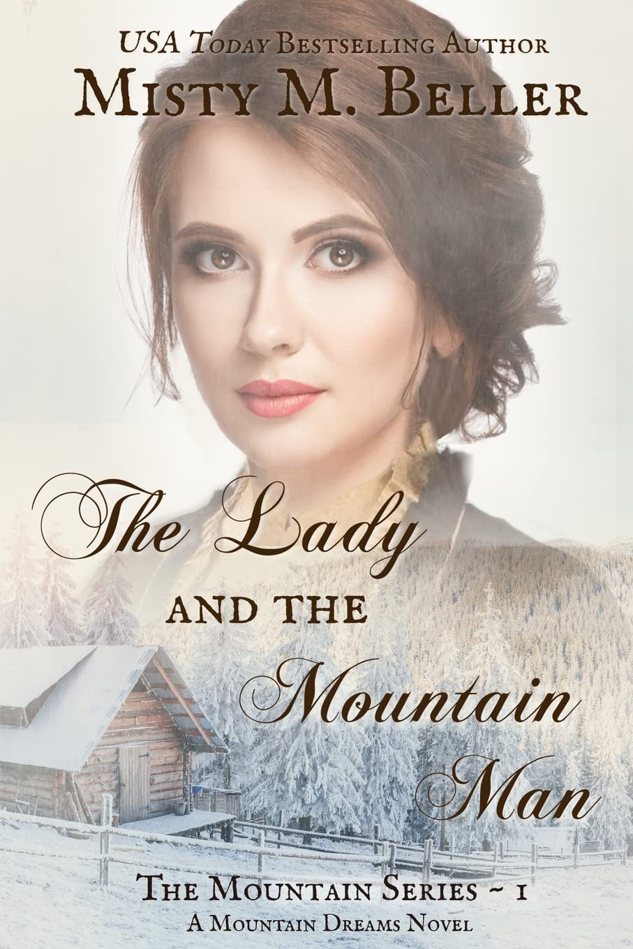 The Lady and the Mountain Man (The Mountain series)
