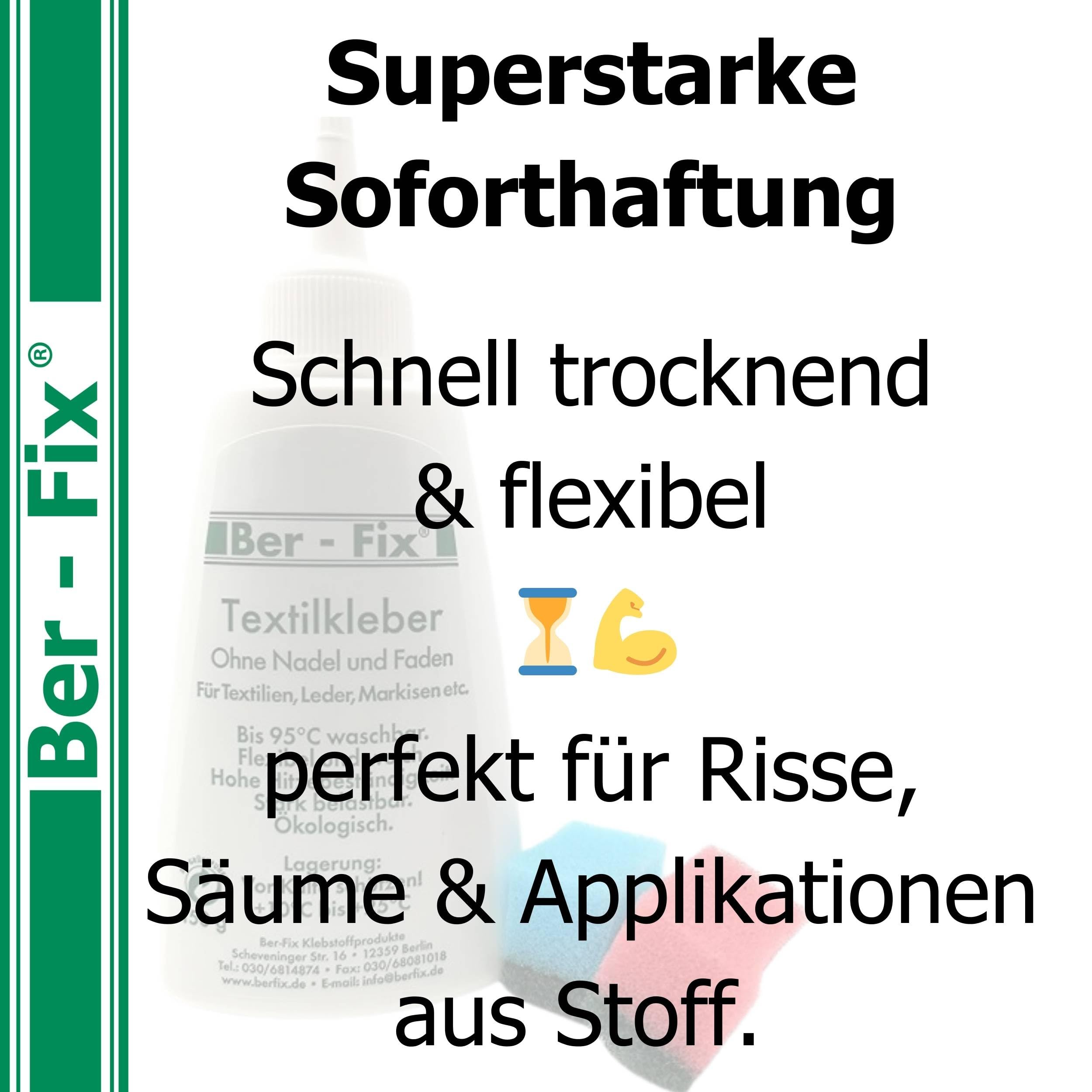 Ber-Fix Textilkleber - wasserfest, kochfest, bügelfester, flexibel (40g mit 150g)
