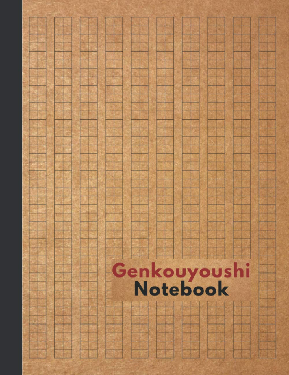 Genkouyoushi Notebook: Notebook for Japanese Writing | Genkouyoushi Paper Writing Practice | For Japan Kanji Characters, Hiragana, Katakana