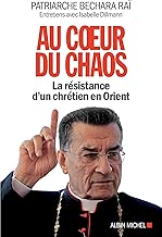 Download Au coeur du chaos : La résistance d'un chrétien en Orient PDF