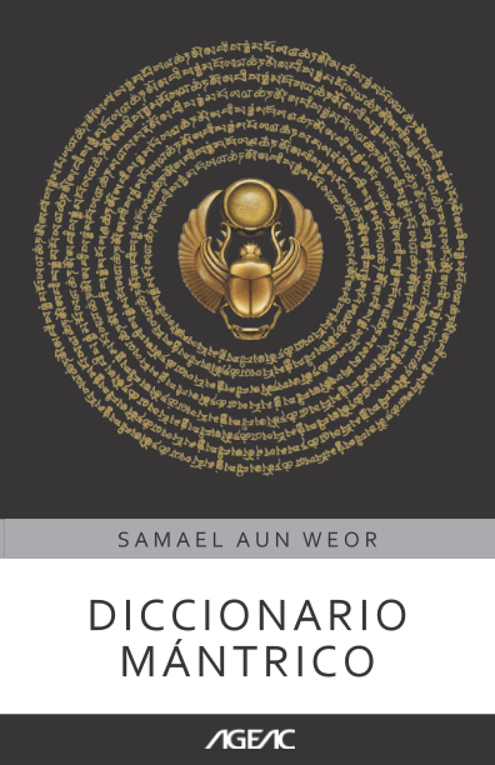 Diccionario mántrico (AGEAC): Edición Blanco y Negro