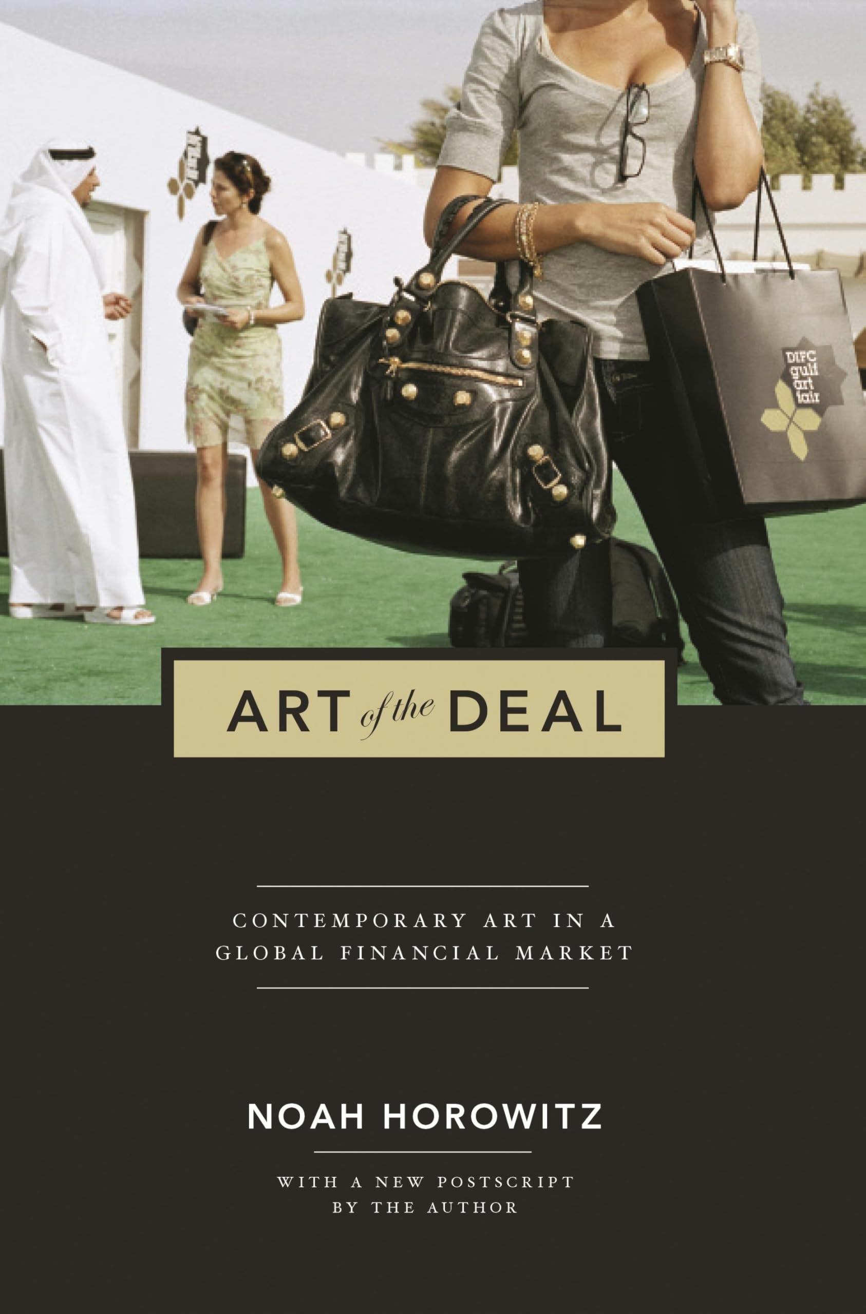 Princeton University Press Art of the Deal: Contemporary Art in a Global Financial Market