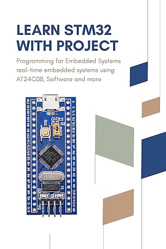 LEARN STM32 FOR BEGINNER GUIDE: Setting Up The Development Environment, FreeRTOS GPIO, PWM, UART, SPI, I2C and More