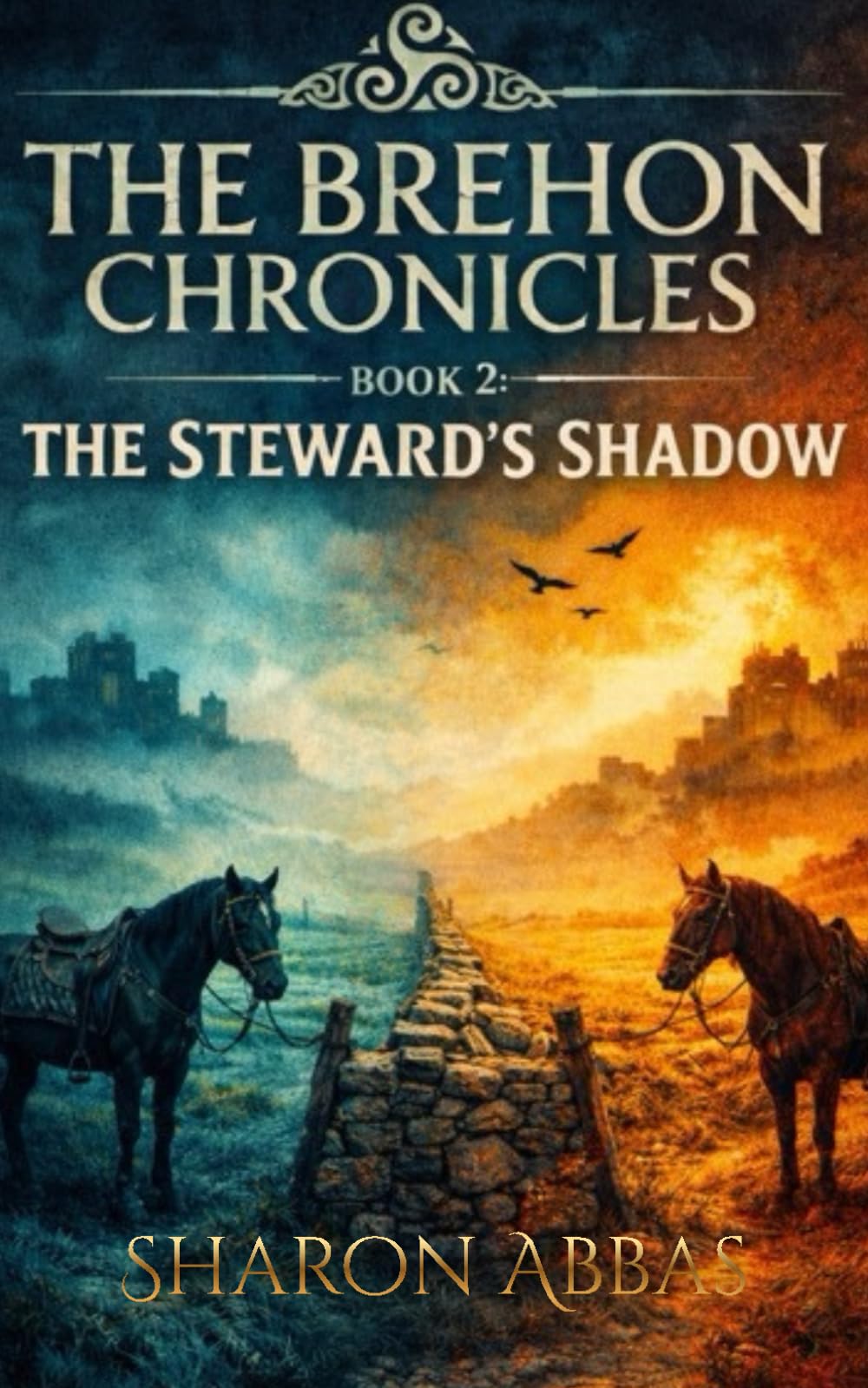 THE BREHON CHRONICLES II: The Steward’s Shadow