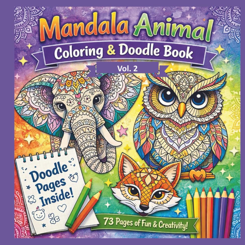 Wild Mandala Animals Vol. 2: Animal Mandala Coloring Book for Kids, Teens and Adults with Blank Pages for Doodling and Sketching