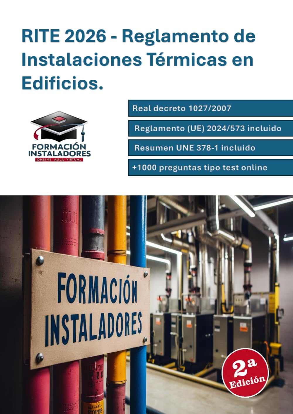 RITE 2026 - Reglamento de Instalaciones Térmicas en Edificios: Rite consolidado
