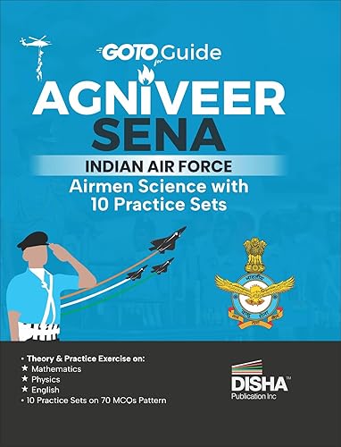 GoTo Guide for Agniveer Sena Indian Air Force Airmen Science Group X Disha Experts