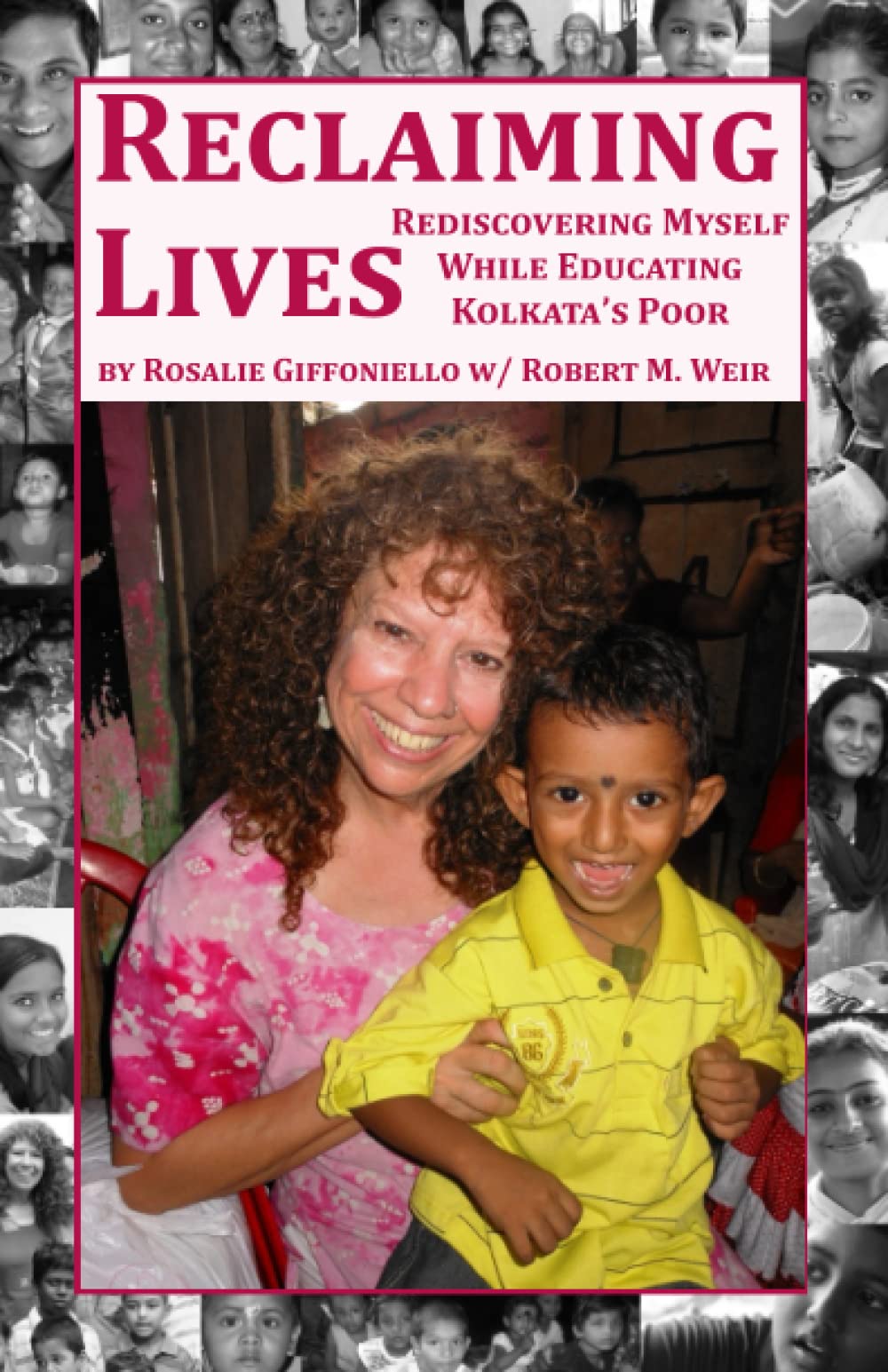 Reclaiming Lives: Rediscovering Myself While Educating Kolkata’s Poor
