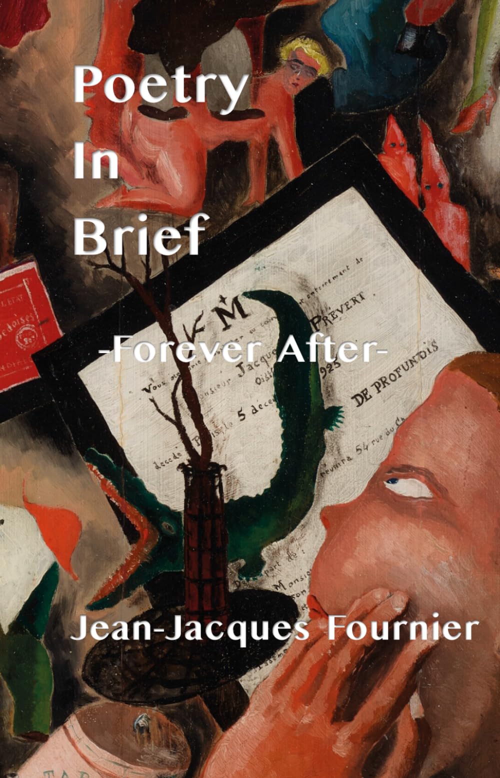 Poetry In Brief: - Forever After -
