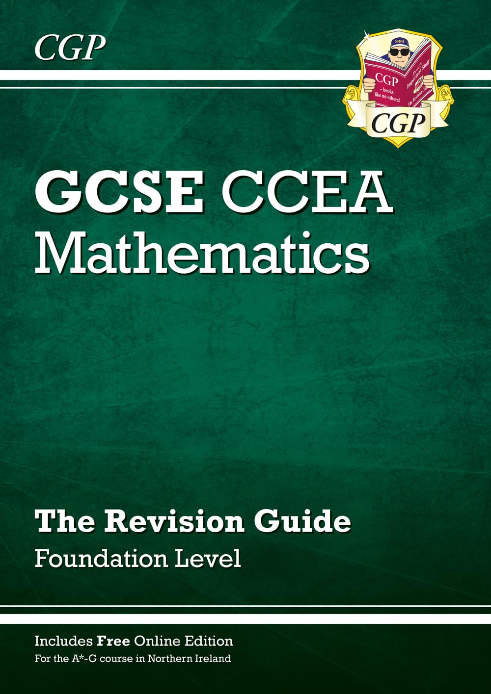 CCEA GCSE Maths Revision Guide: Foundation (with Online Edition): for the 2027 and 2028 exams (CGP GCSE Northern Ireland)