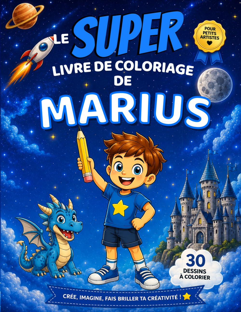 Le SUPER livre de coloriage de Marius: 30 pages à colorier - Collection Colorie ton prénom