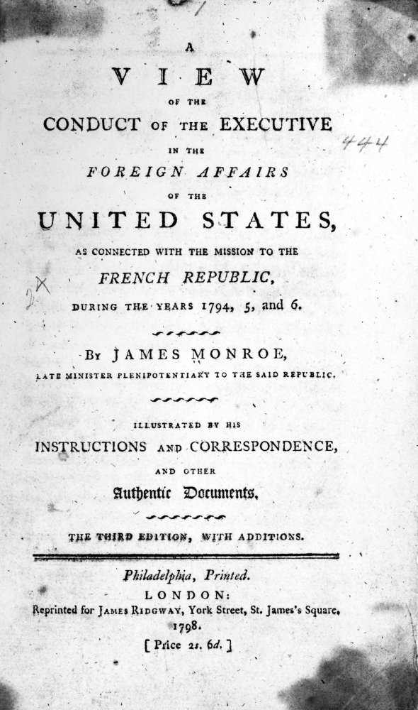 Monroe Title Page 1798 Ntitle Page Of Thomas JeffersonS Copy Of A View Of The Conduct Of The Executive In The Foreign Affairs Of The United States As Connected With The Mission To The French Republic