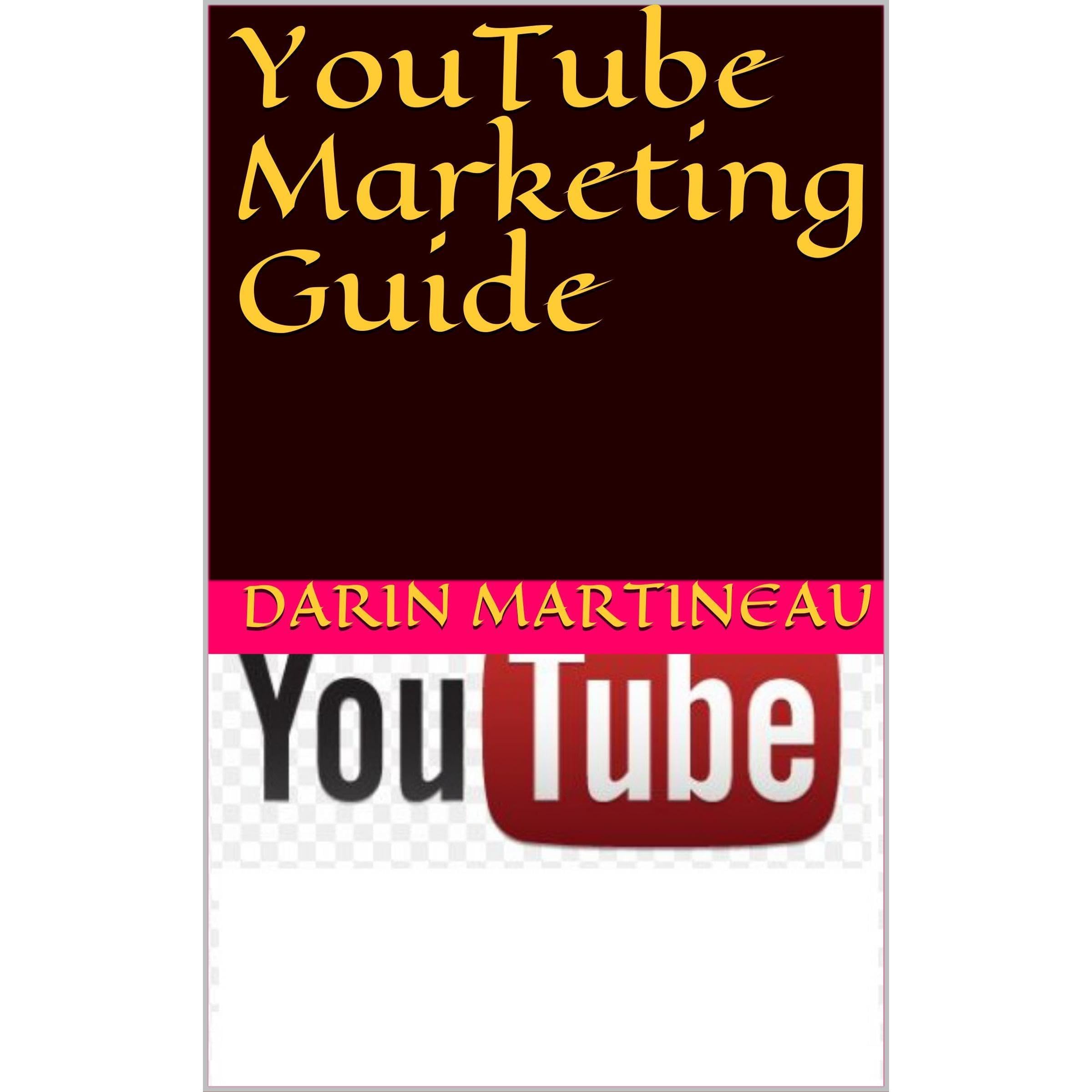 YouTube Marketing Guide