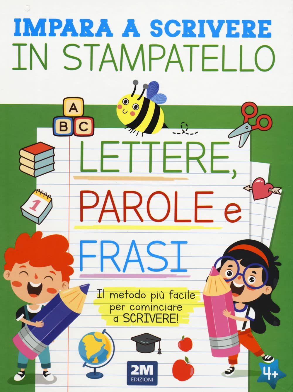Impara A Scrivere In Stampatello Lettere, Parole E Frasi - 4