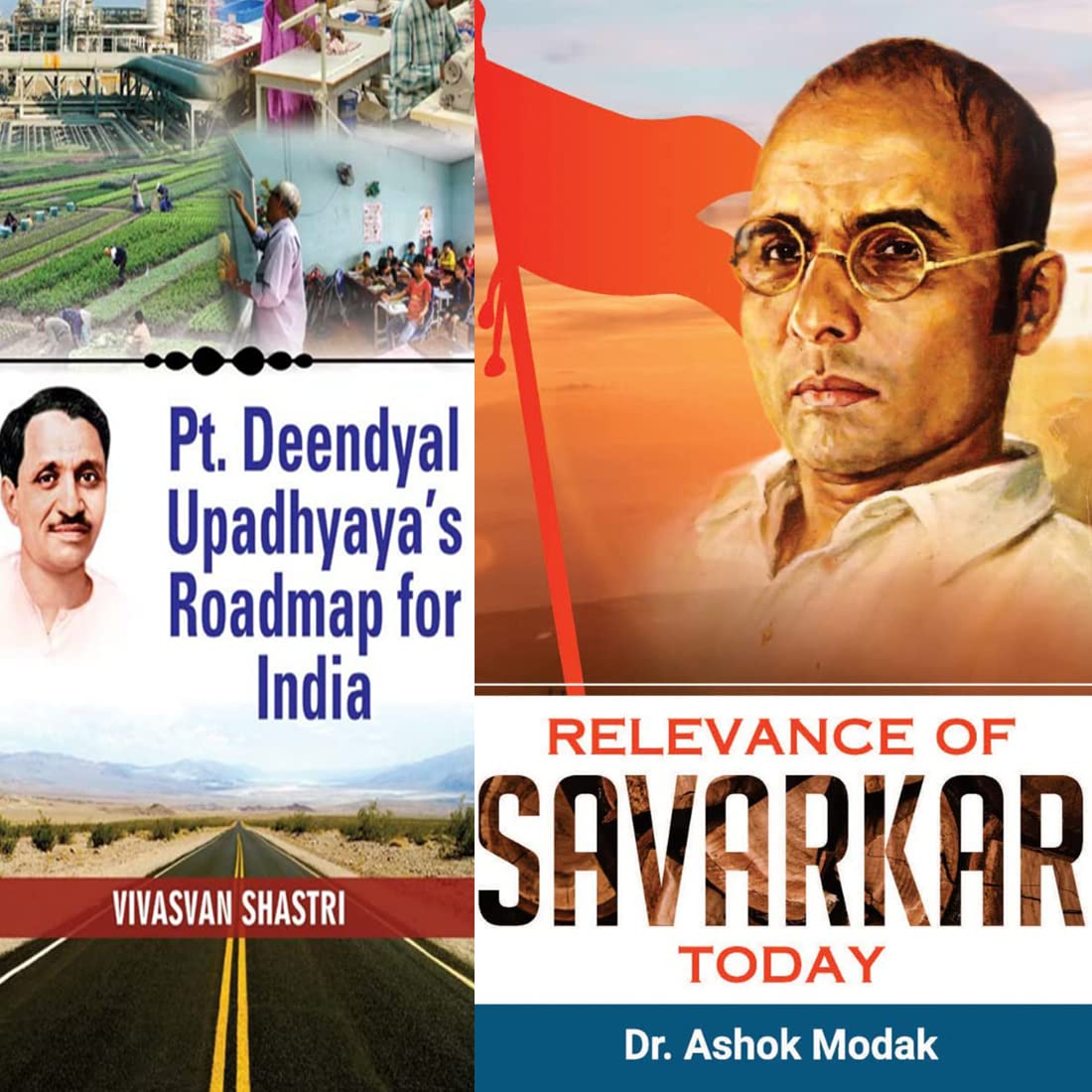 Pt. Deendayal Upadhyaya's Roadmap for India/ Relevance of Savarkar