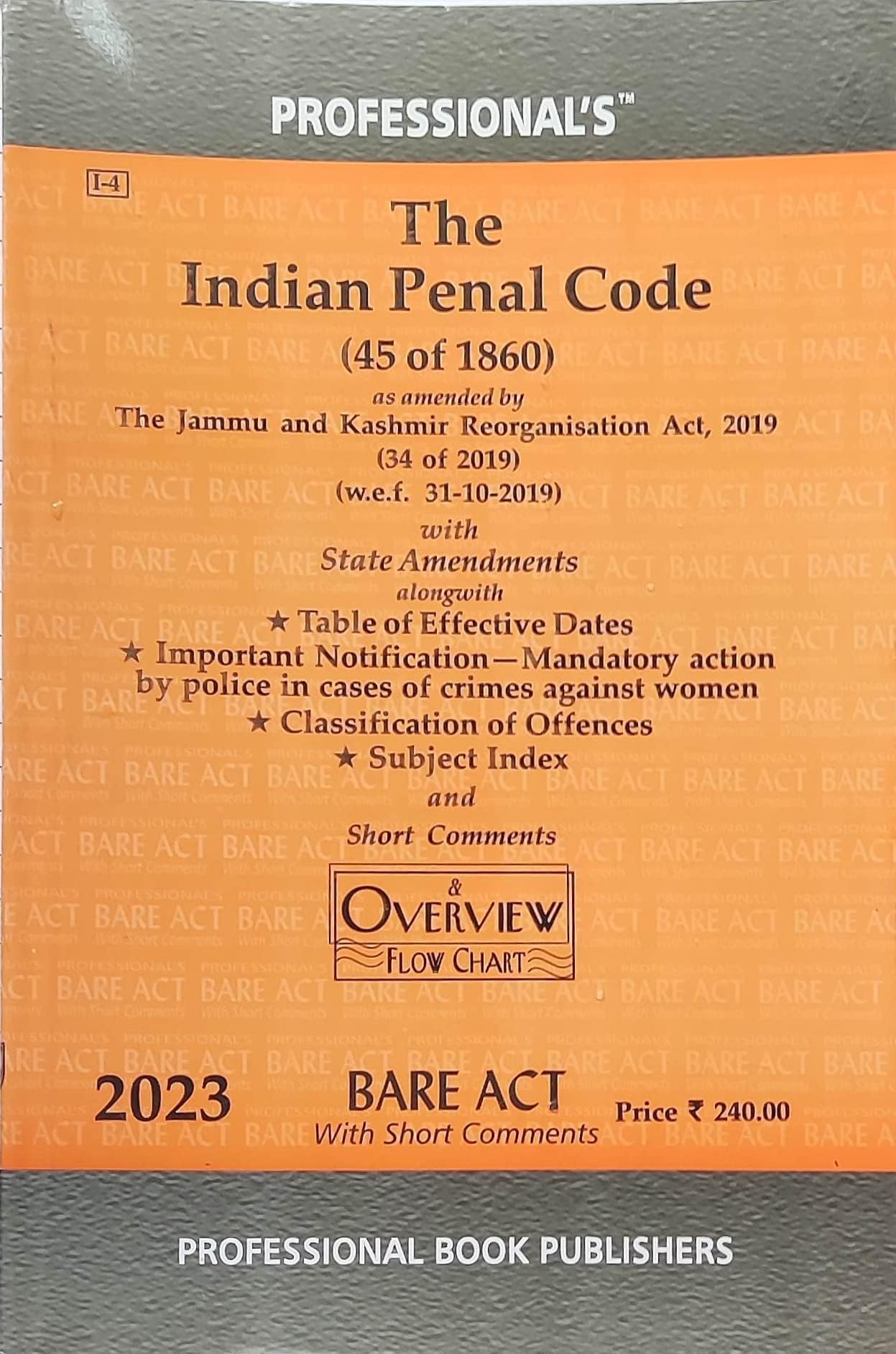 The Indian Penal Code (IPC), Bare Act - Latest Edition - 2023 - Professional's