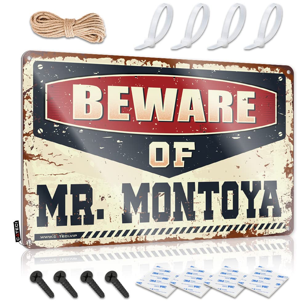 IBWNBBUSN Outdoor Tin Sign Beware Of Mr. Montoya Tin Sign Tin Sign Decor Funny Home Sign(30X40CM)