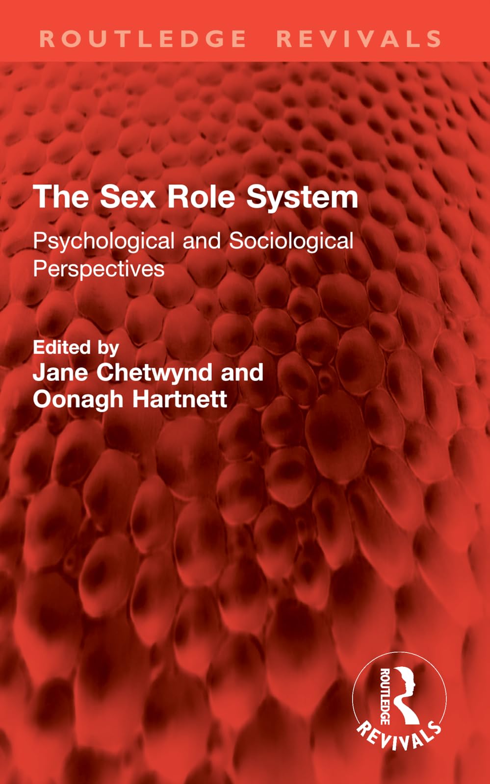 The Sex Role System: Psychological and Sociological Perspectives (Routledge Revivals)
