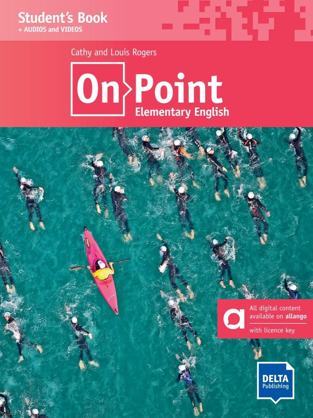On Point A2 Elementary English – Hybrid Edition allango: Student's Book with audios and videos including allango licence key (24 months)