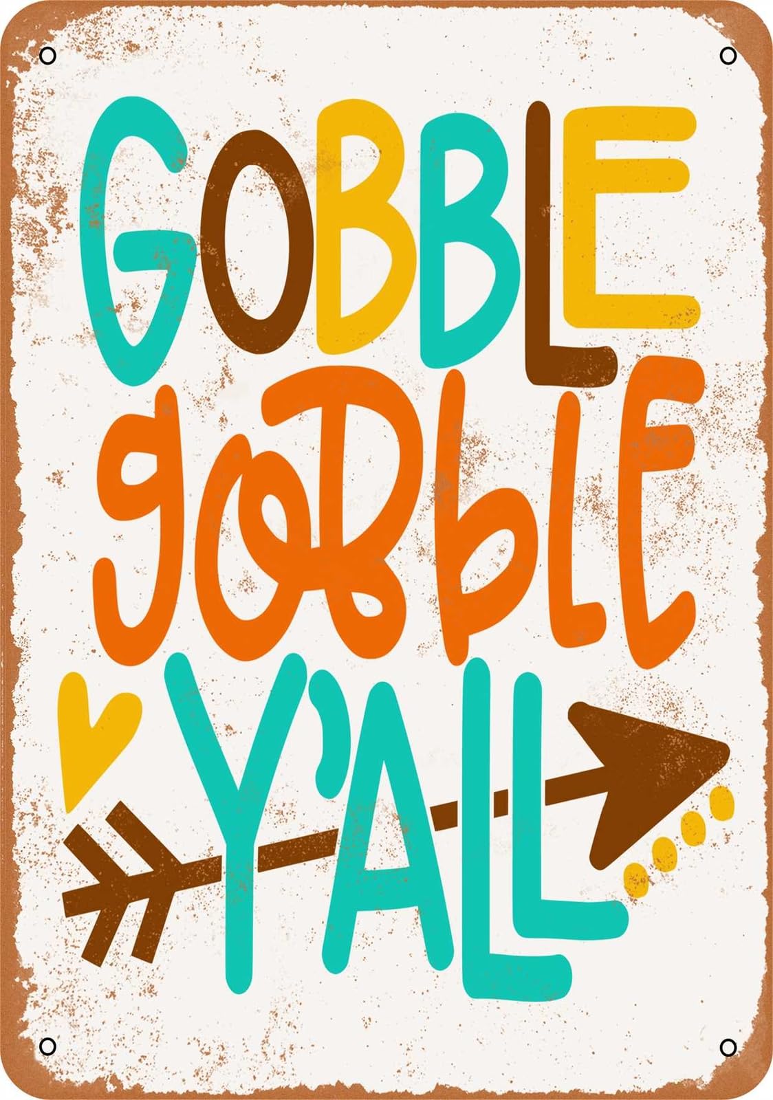 Miaomansenstore Metal Sign - Gobble Gobble Y'all - Vintage Look Home Decor