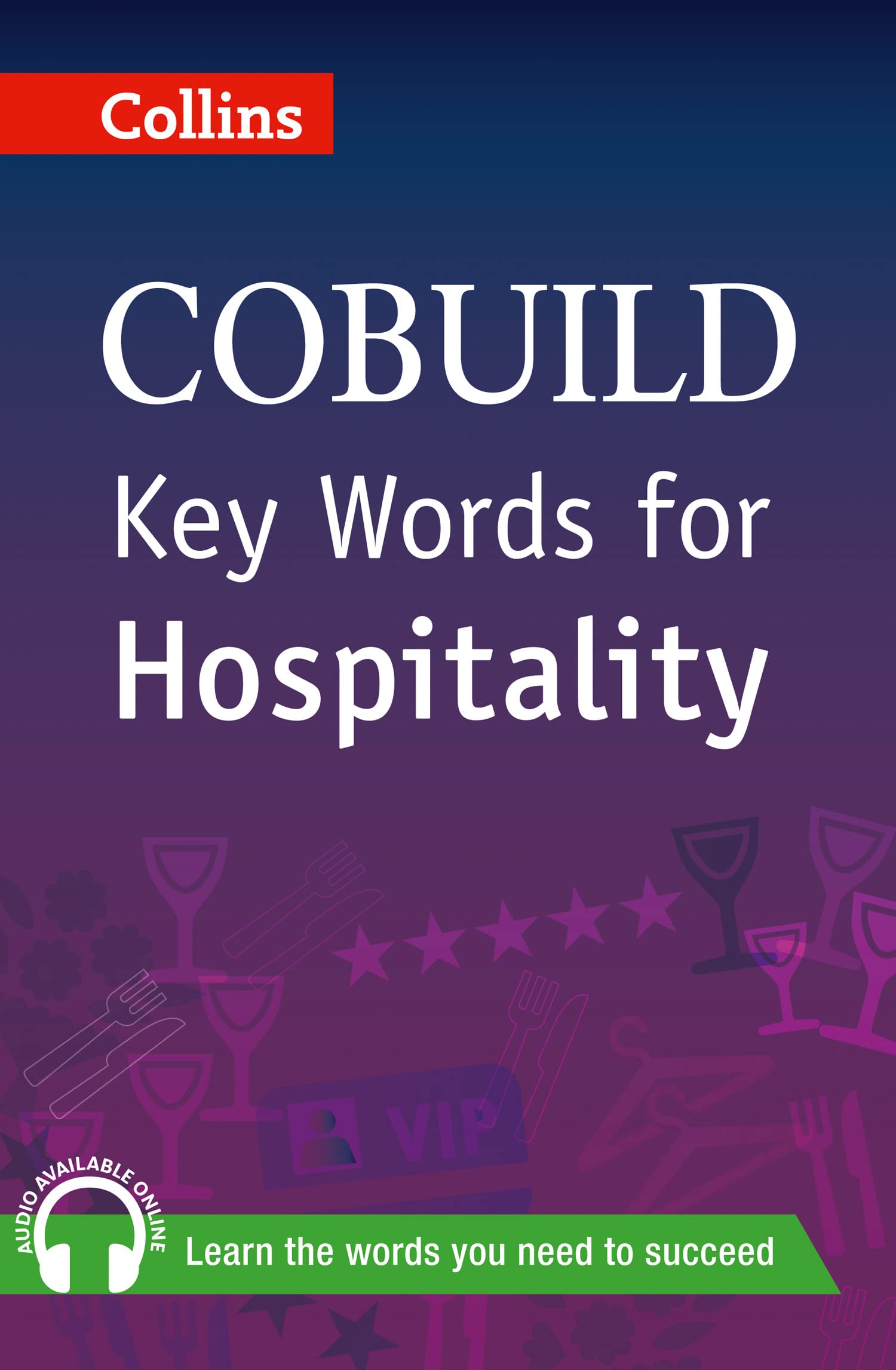 Key Words for Hospitality: B1+