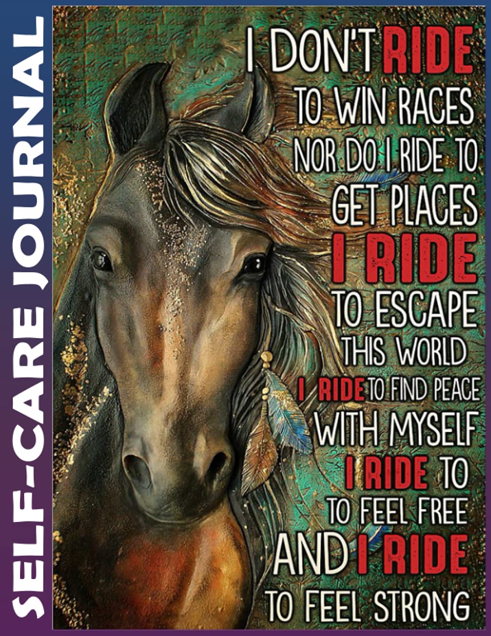 Self-care Journal: Horse not to win Invest few minutes daily to Mental, Physical and Emotional Health Planner, To Do Tracker Notebook Record Book ... Simple Script, College Ruled 110 Pages Undat
