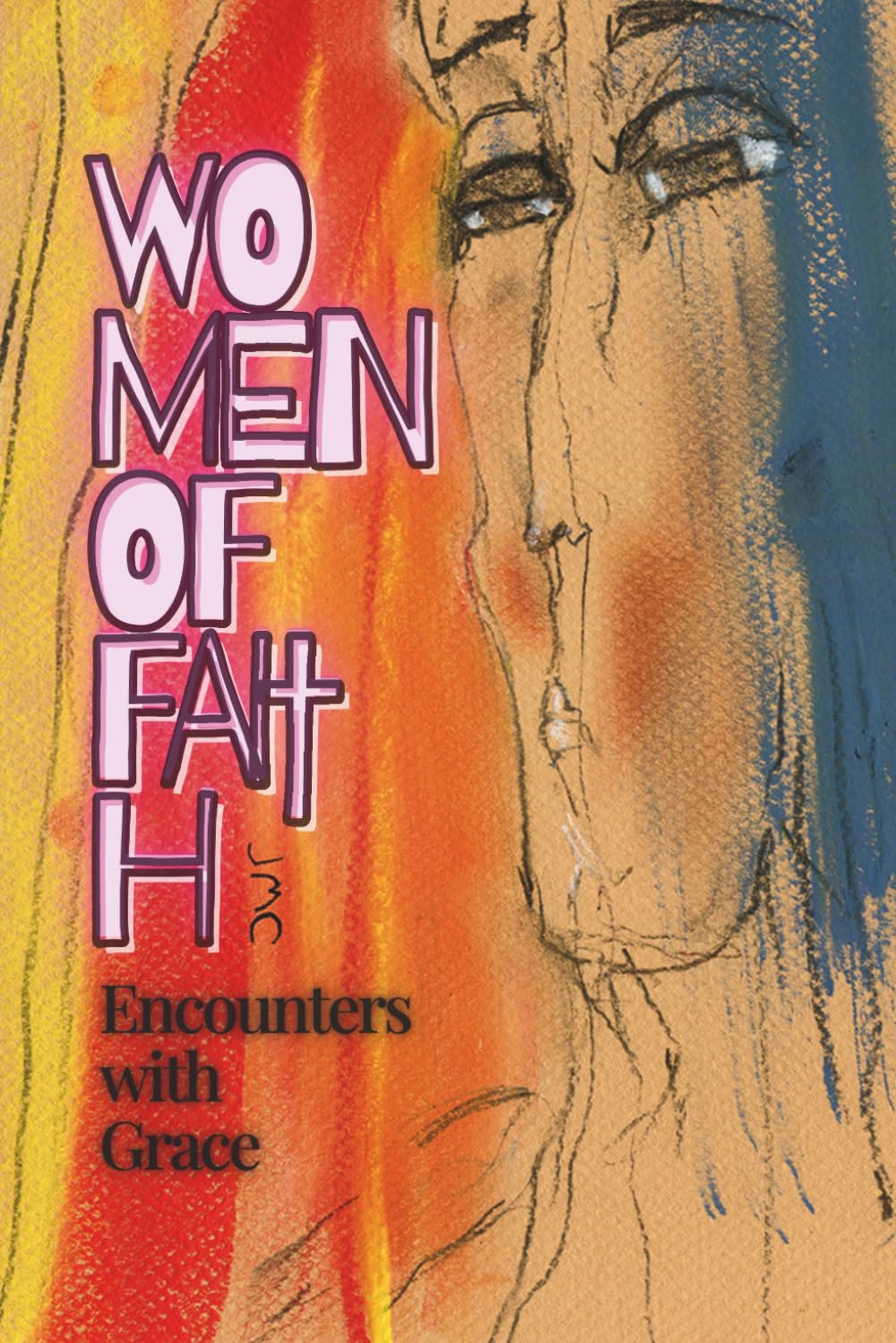 Encounters with Grace: Women of Faith