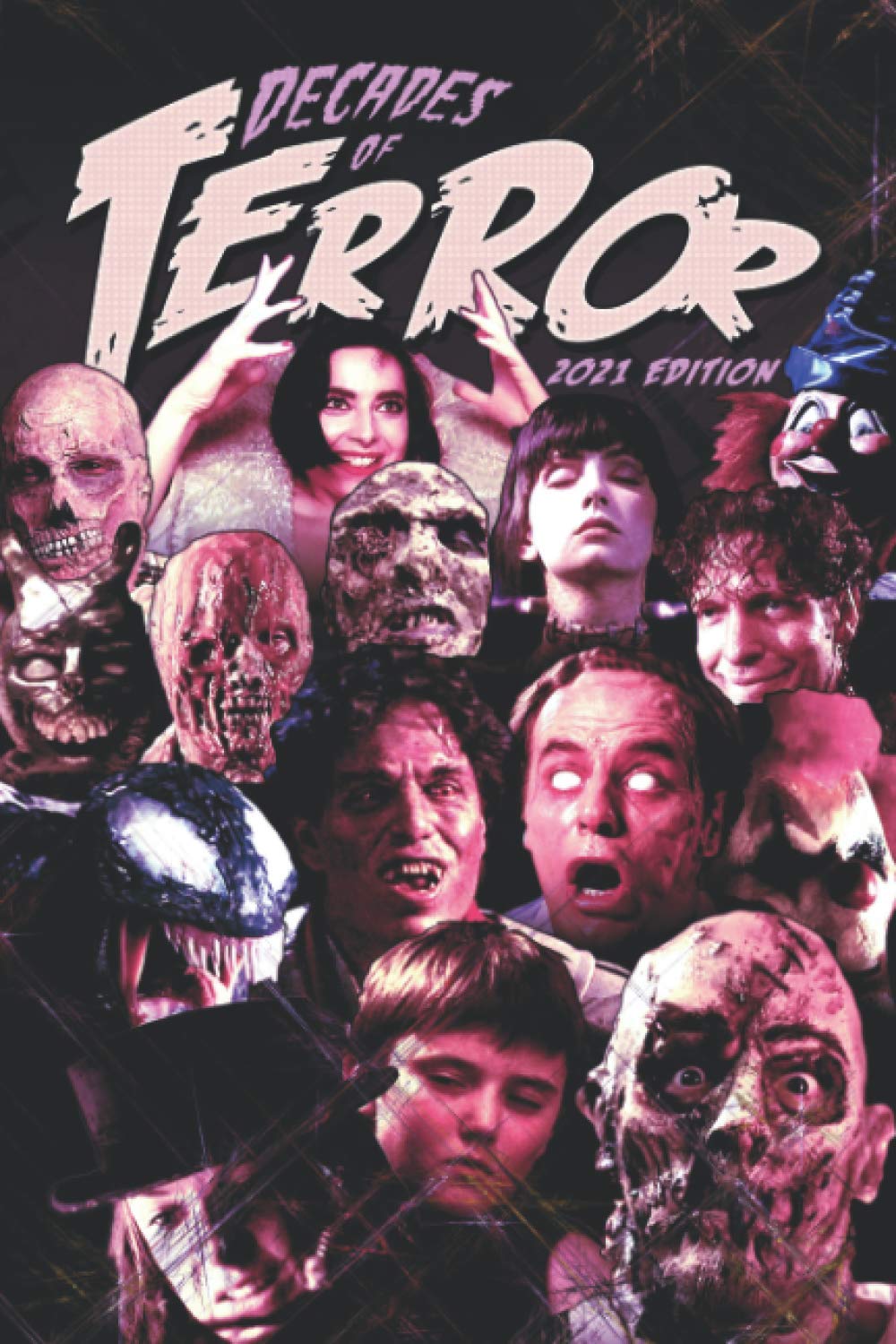 Decades of Terror 2021: 5 Decades, 500 Horror Movie Reviews: 6 (Decades of Terror (Color))
