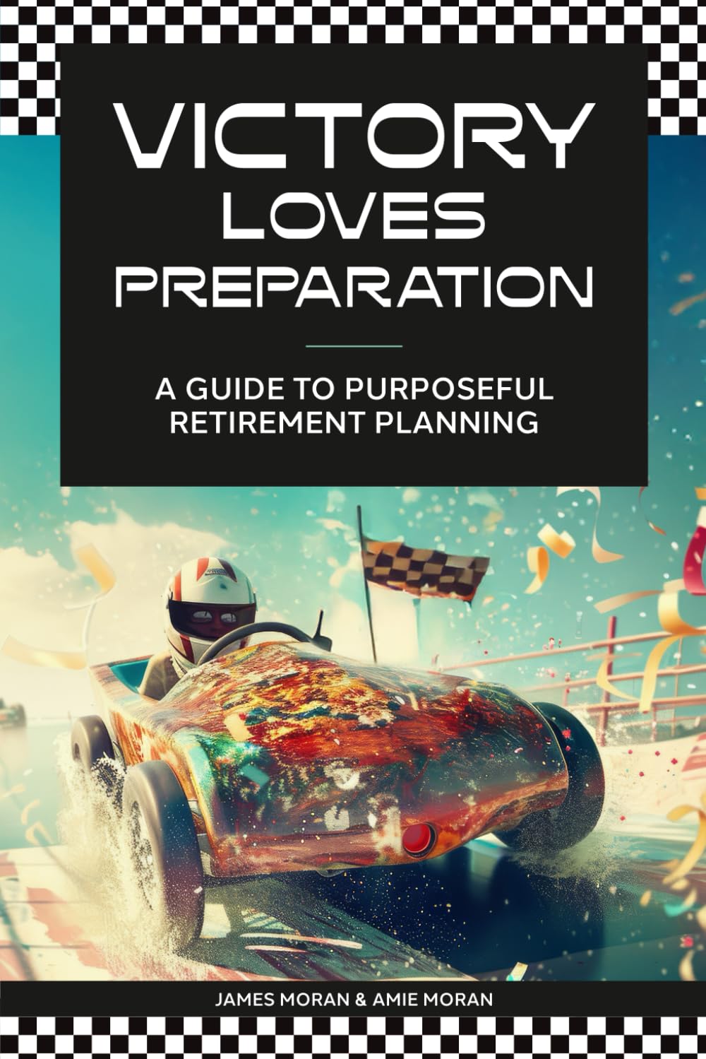 Victory Loves Preparation: A Guide to Purposeful Retirement Planning
