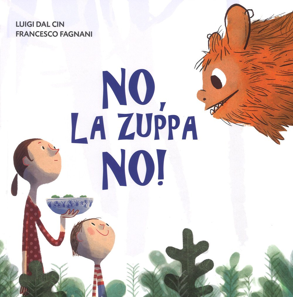 No, La Zuppa No! Ediz. A Colori - 4