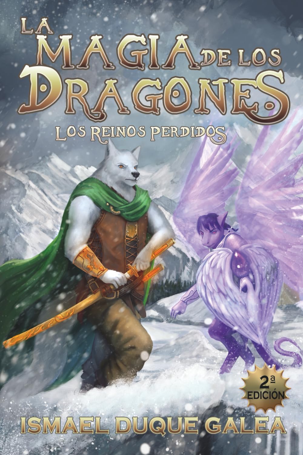 La Magia de los Dragones: Los reinos perdidos