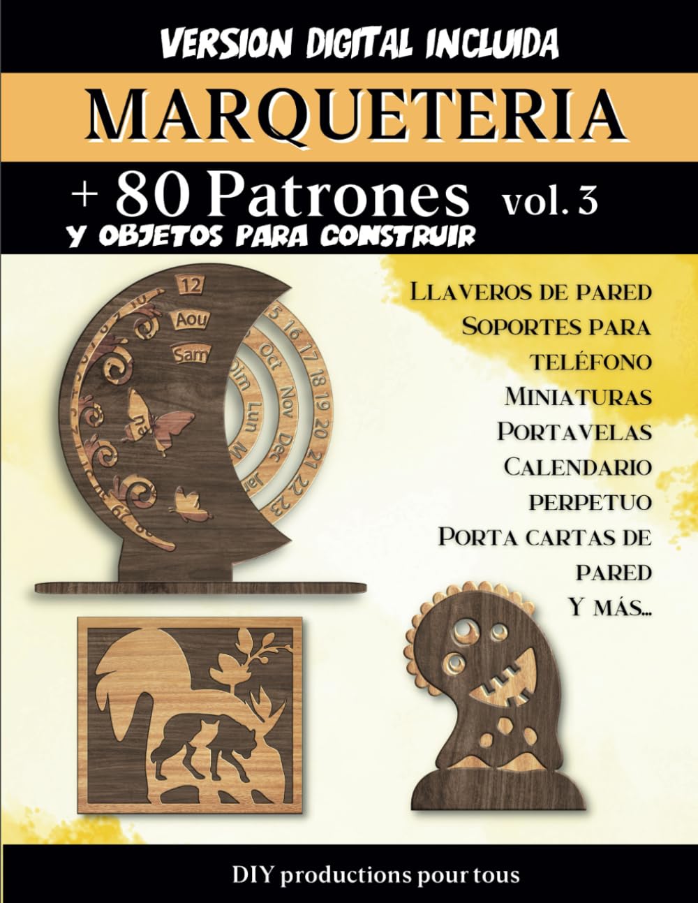 marqueteria + 80 Patrones y objetos para hacer: Un soporte ideal para todos los entusiastas de la carpintería. Planos y patrones listos para usar para imprimir. VERSIÓN DIGITAL INCLUIDA