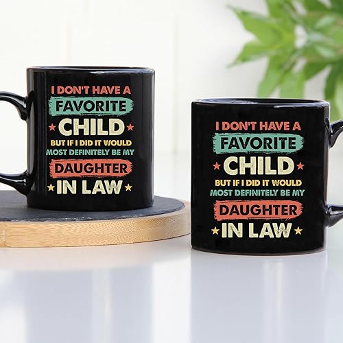 Miniatura 2 de TODOLIA -Taza de café con texto en inglés «My Favorite Child Would Most Definiitely Be My Daughter In Lawaw», regalo de cumpleaños para suegra,