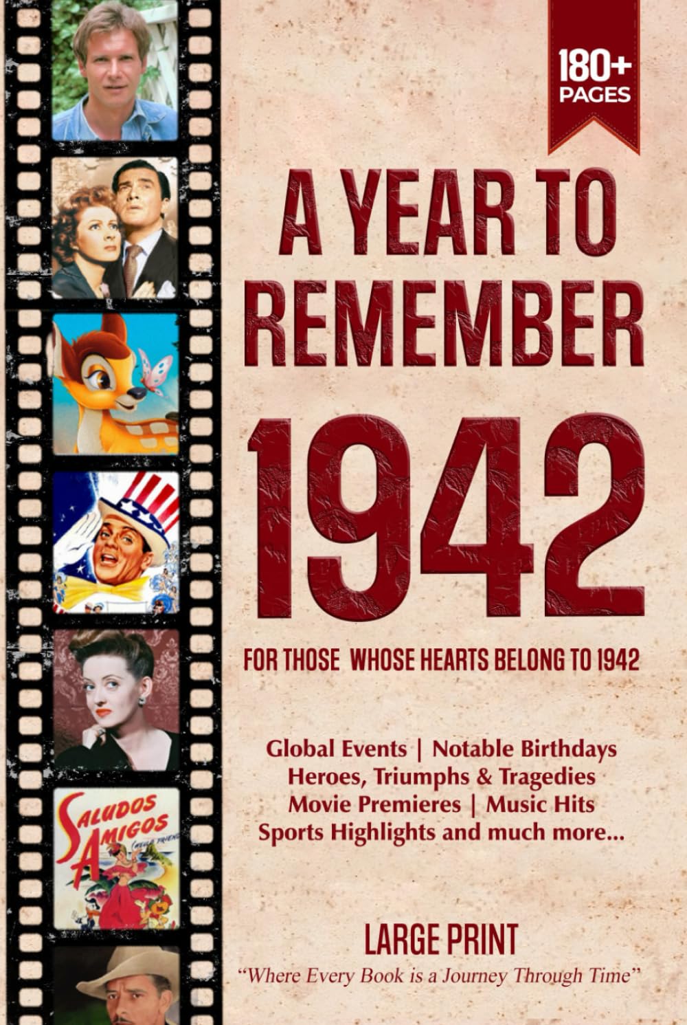 A Year To Remember 1942 History Book: A Nostalgic Tribute for the Radio Babies with Heartfelt Memories of 1942 – An Ideal Gift for Birthdays, Anniversaries, and Special Occasions