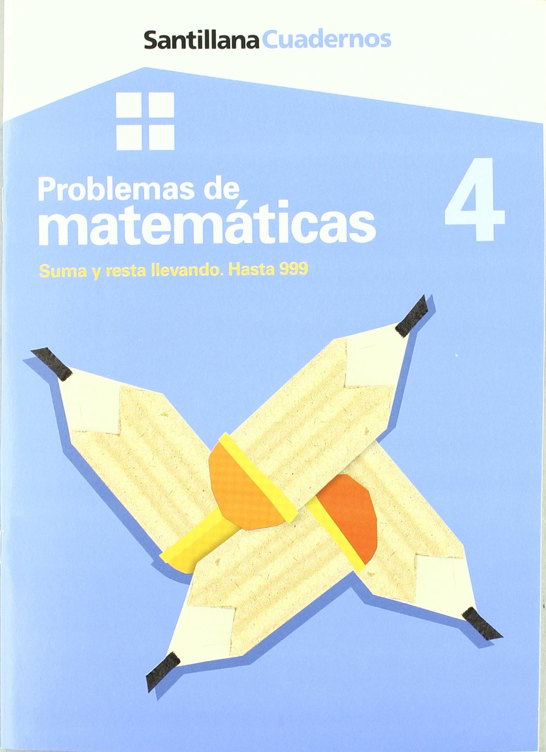 Cuadernos Problemas de Matemáticas 4