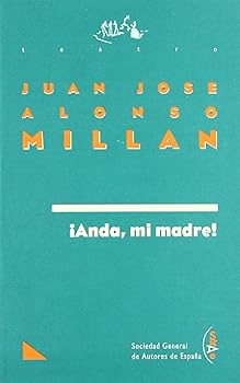 Anda Mi Madre Sgae 34 (TEATRO)