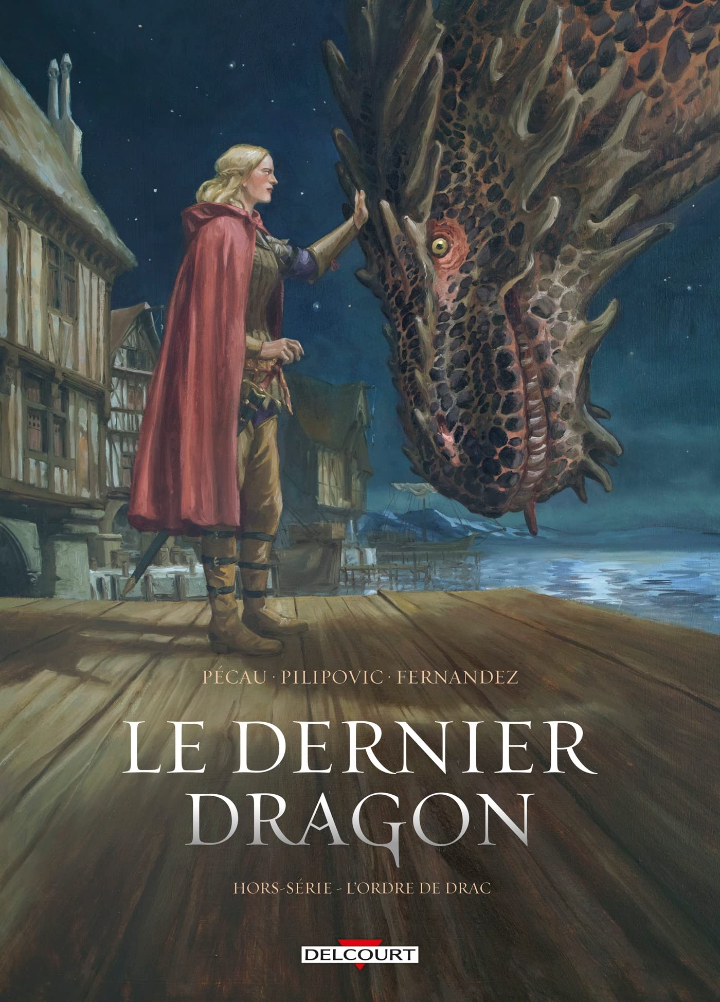 Delcourt Bande dessinée Hors série Le dernier dragon - L'ordre de Drac