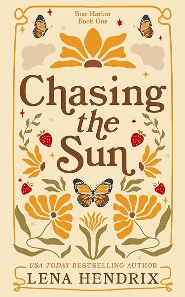 Cover of Chasing the Sun: A Star Harbor Special Edition