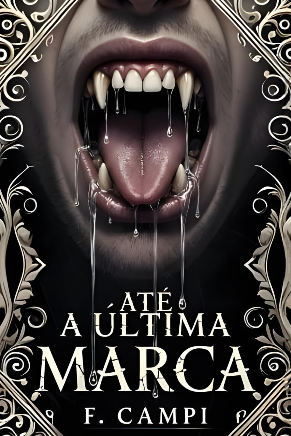 Até a última marca. ("Dentes, Garras & Outras Desgraças")