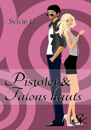 Pistolet &amp; talons hauts