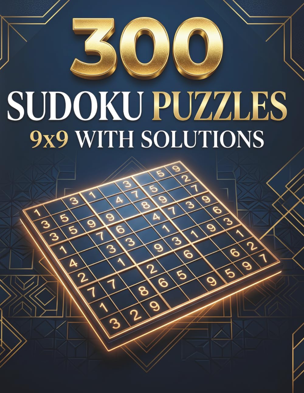 300 Sudoku Puzzles 9x9 With Solutions - Volume 2: Large Print Medium to Hard Difficulty | Brain Games for Adults & Seniors | Full Solutions Included