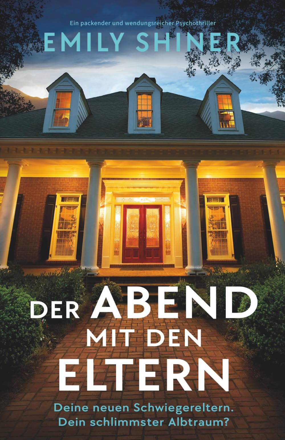 Der Abend mit den Eltern: Ein packender und wendungsreicher Psychothriller
