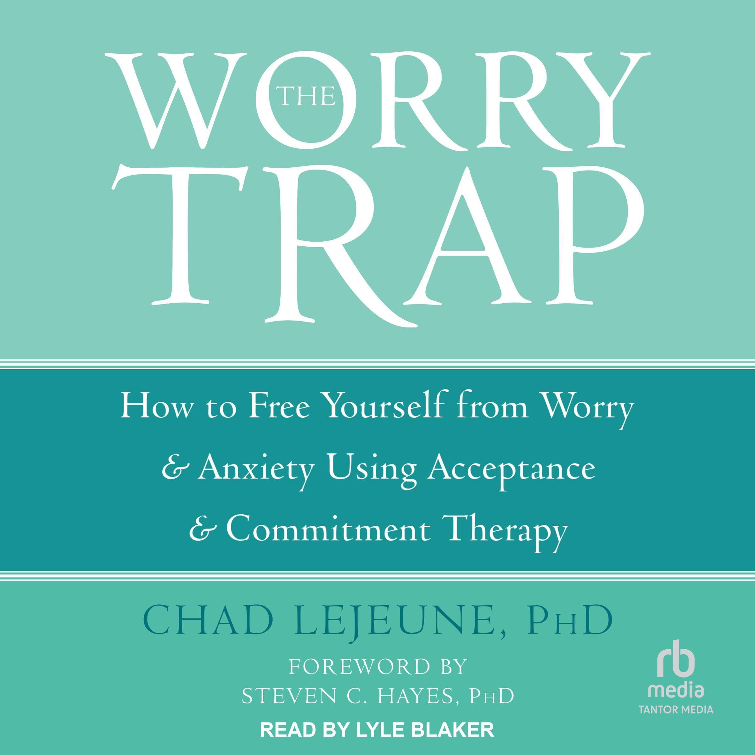The Worry Trap