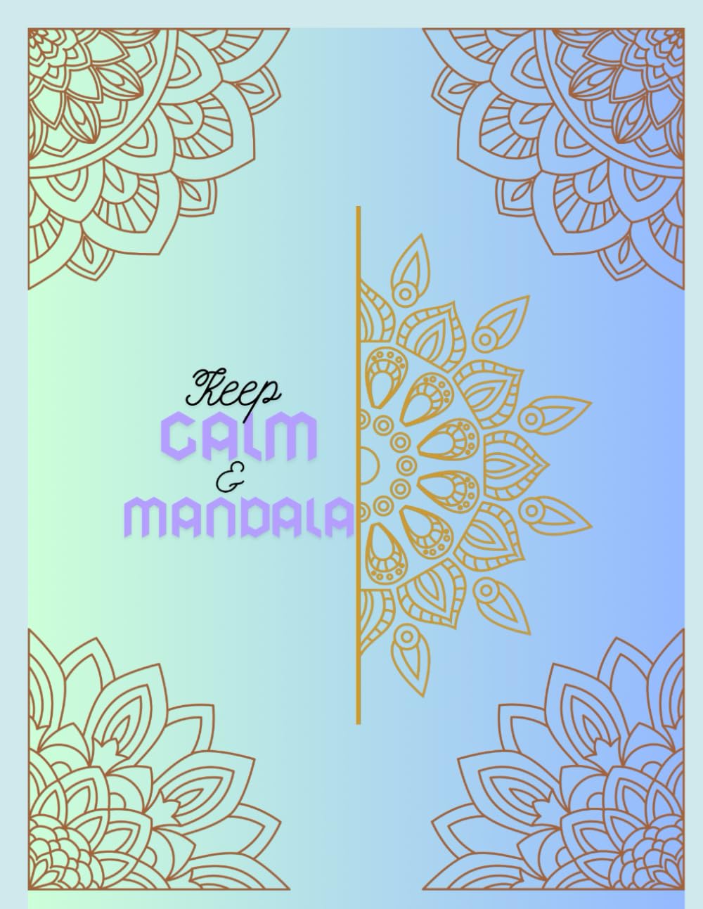 Keep Calm e mandala: Mandala da colorare