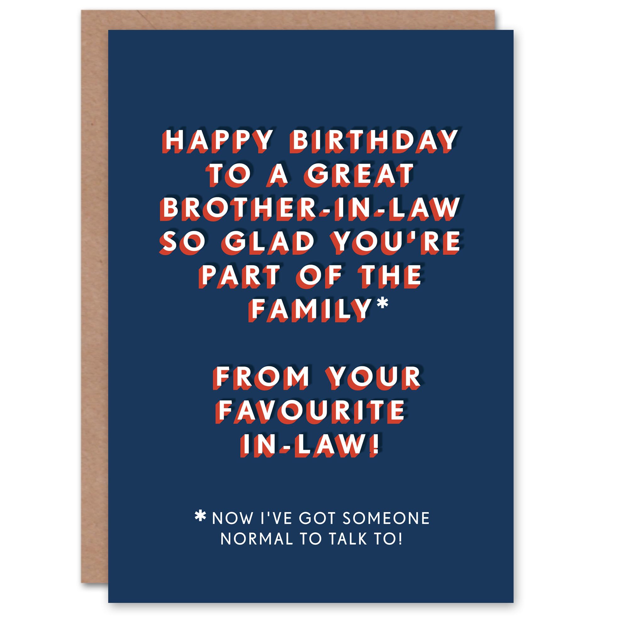 To Great Brother In Law Normal Family Funny Birthday Card
