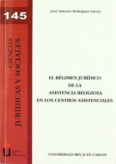 Portada de El régimen jurídico de la asistencia religiosa en los centros asistenciales