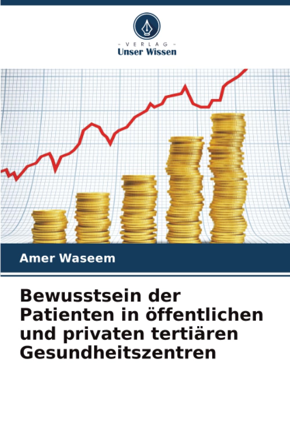 Bewusstsein der Patienten in öffentlichen und privaten tertiären Gesundheitszentren